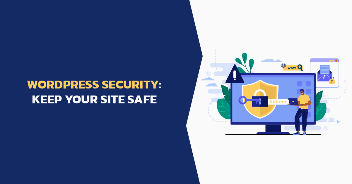 WordPress Security: Keep Your Site Safe - Featured Image